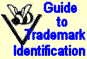 Click for Trademark ID Guide